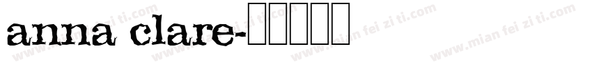 anna clare字体转换